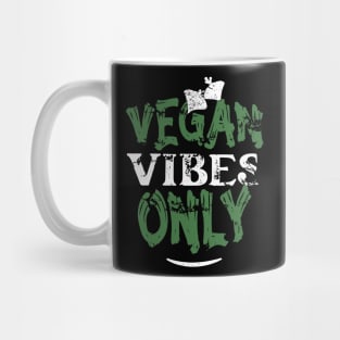 Vegan Vibes Only Mug